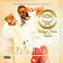 Hula Hoop- Million Dolla Mir