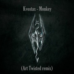 Kvostax - Monkey (Art Twisted Remix)