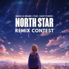 SABAI & Hoang - North Star (ft. Casey Cook) (BRYTHM Hardstyle Remix)