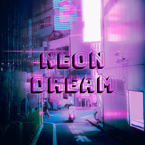 Stream NEON DREAM (out on all platforms) by IENBOY PLAYA | Listen ...