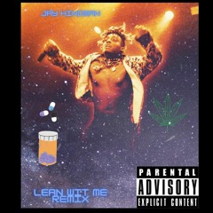 lean wit me remix