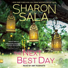[GET] PDF 🗂️ The Next Best Day by  Sharon Sala,Amy Rubinate,Tantor Audio EBOOK EPUB