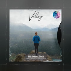 "Valley" - Chill Soulful Type Beat 2021 | Free Hip-Hop Instrumental © MIROV