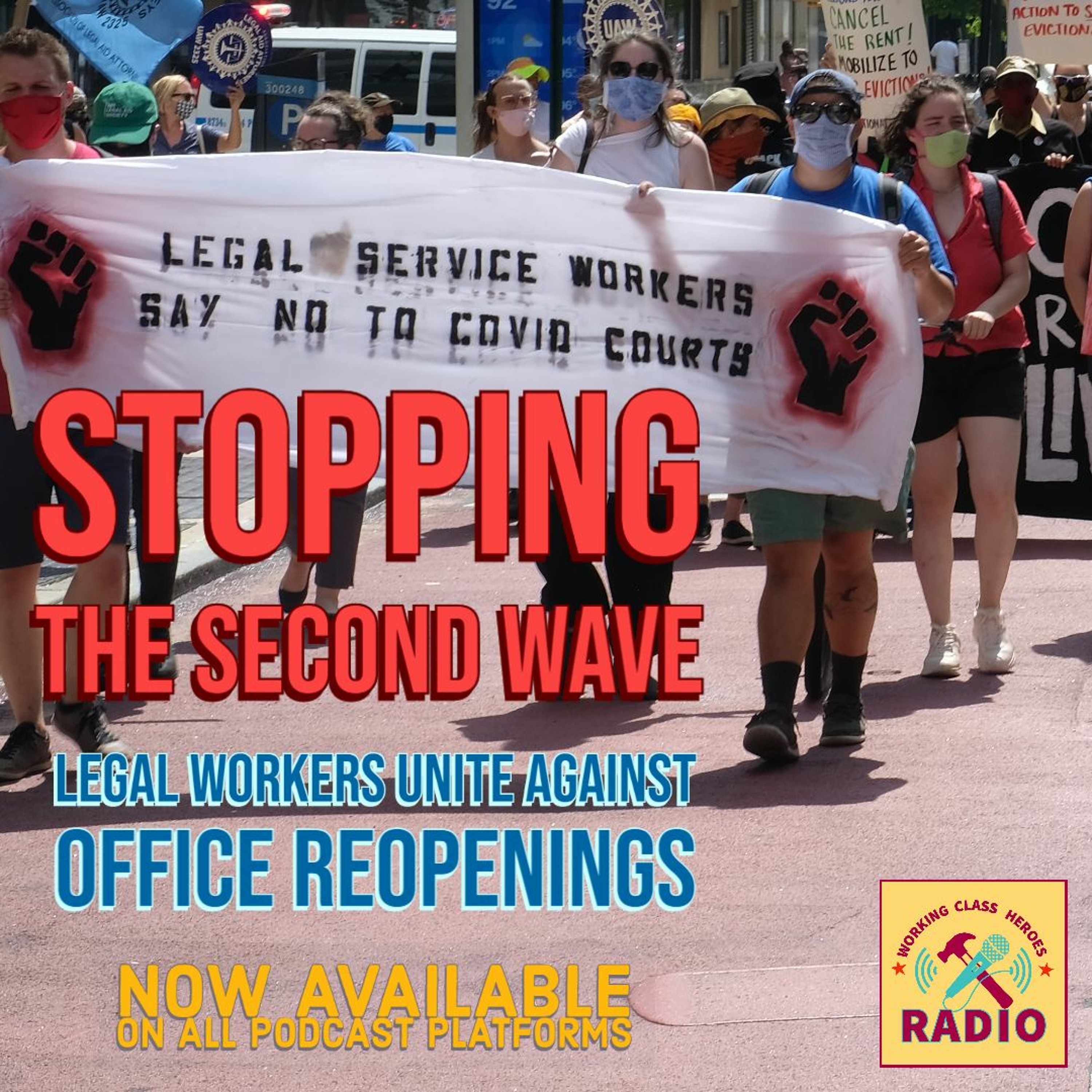 Legal Workers Unite Against Office Reopenings