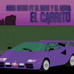El Carrito (feat. El Boke & El Mega)