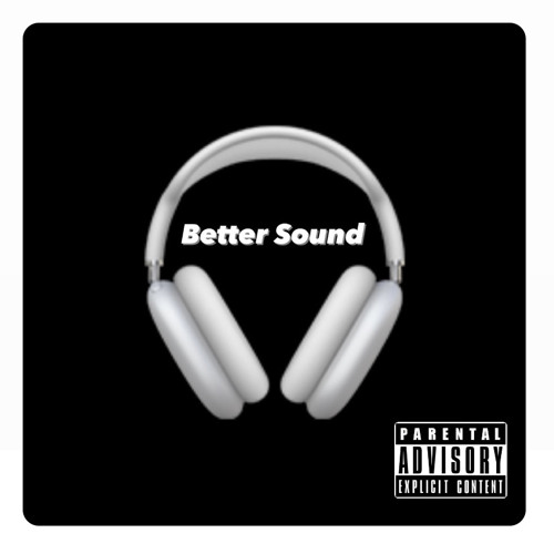 Better Sound