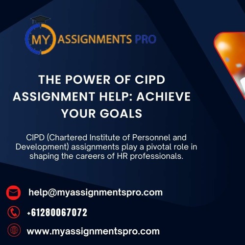 CIPD Assignment Help  Expert Guidance For Success