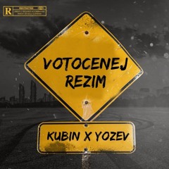 kubin x yozev - votocenej rezim (dnb)