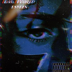 Evil World