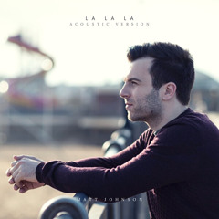 La La La (Acoustic Version)