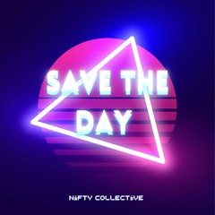 Nifty Collective-Save the day