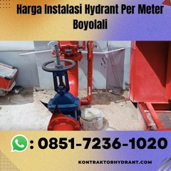 BERPENGALAMAN, WA 0851-7236-1020 Harga Instalasi Hydrant Per Meter Boyolali