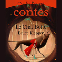 Les Contes de ma mère l’Oye – Le Chat Botté