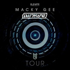 Macky Gee - Tour (KILLIONAIRE EDIT)