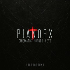 Piano Fx - Horror Audio Toolkit - A.Romeo