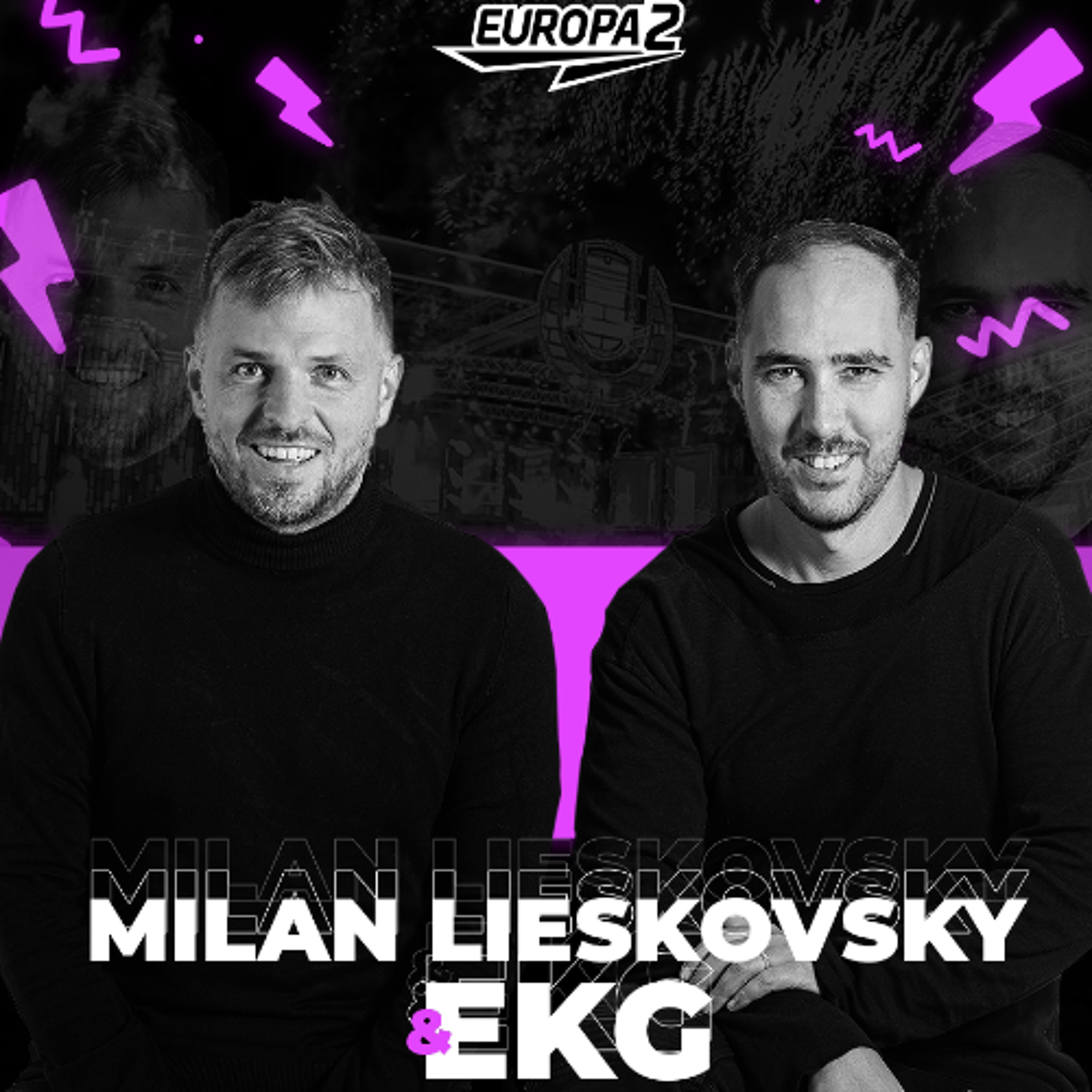 EKG & MILAN LIESKOVSKY RADIO SHOW 233 EUROPA 2 / Adam Port Track Of The Week
