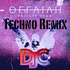 PRIVATE SHOW Techno Remix by DJC