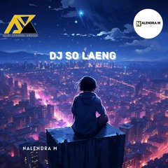 DJ So Laeng