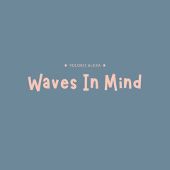 Waves in Mind