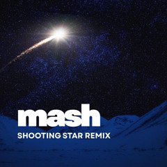 Bang - Shooting Star - Mash Remix