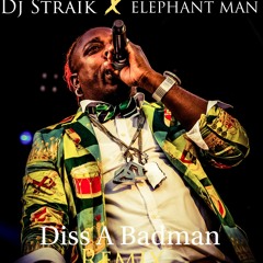 Elephant Man & Dj Straik - Diss A Bad Man [ Kj It Riddim ]