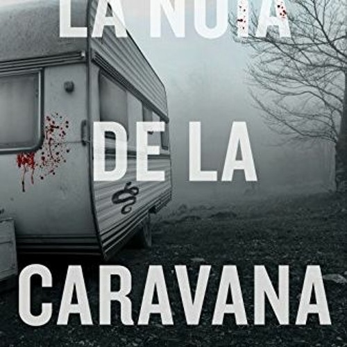 download KINDLE 📩 La noia de la caravana: Premi Ramon Muntaner 2017 by  Xavier Gual