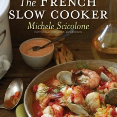( dw1 ) The French Slow Cooker by  Michele Scicolone ( 8kJ8 )
