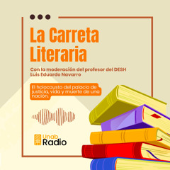 La Carreta Literaria - Capítulo 78: El holocausto del palacio de justicia