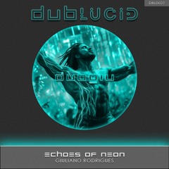 Echoes Of Neon