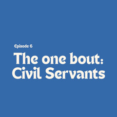 Culture Quest - The One Bout CIVIL SERVANTS