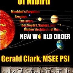 [GET] [KINDLE PDF EBOOK EPUB] The Anunnaki of Nibiru: Mankind's Forgotten Creators, E