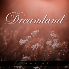 Dreamland - Radio Edit