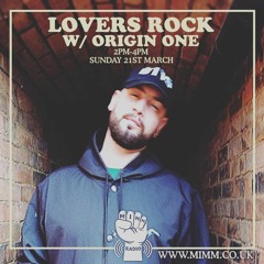 Mimm Radio - Origin One - Lovers Rock Selection.