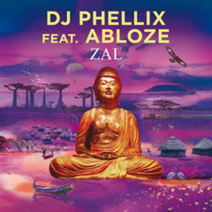 DJ Phellix & Said Abloze - Zal (Original Mix) [Buddha Bar]