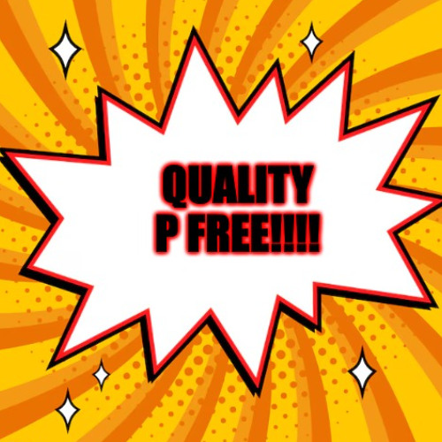 Quality P Free!!!!