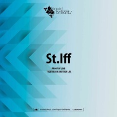 St.Iff - Together In Another Life (Preview) *CLIP*
