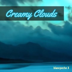 Creamy Clouds
