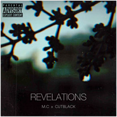 Revelations (Ft. Cutblack)