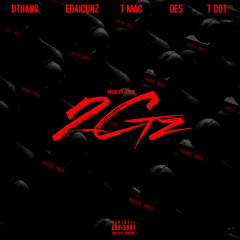 2Gz (feat. Dthang, Tmac, DES & Tdot)