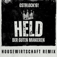 Held der guten Manieren (HouseWirtschaft Cheesy Disco Remix)