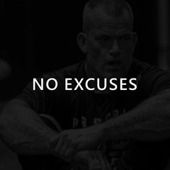 NO EXCUSES - Motivational Video (Speech by Jocko Willink)