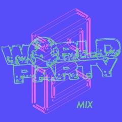 WORLD PARTY MIX 2