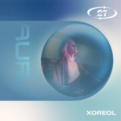 Podcast 027 Xoreol