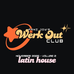 WERK OUT CLUB [November 2025 - Vol 2] // Latin House Workout Mix