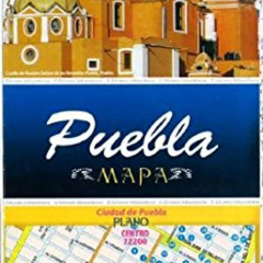 [DOWNLOAD] EPUB 📥 Puebla, Mexico, State and Major Cities Map (Spanish Edition) by  E