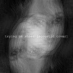 trying on shoes (cover by: Zemora) | Tate McRae Acoustic Cover