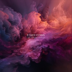 THE GREEN KINGDOM - 'Ether Hymns' LP / CD / DL