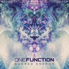 One Function - Sacred Energy  *Out Now*