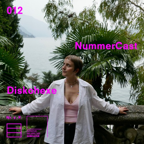 NummerCast 12 - Diskohexe -  Transformations Studio - 20.07.2024