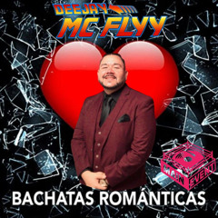 Bachatas Romantica - DJ MCFLYY